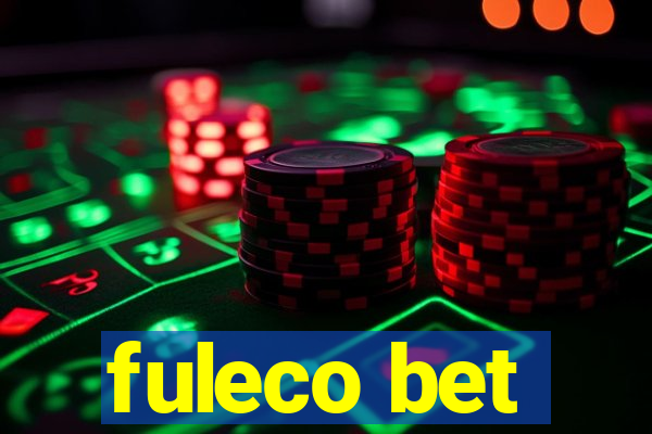 fuleco bet